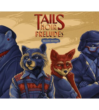 Tails Noir: Preludes Deluxe Edition Steam Key GLOBAL